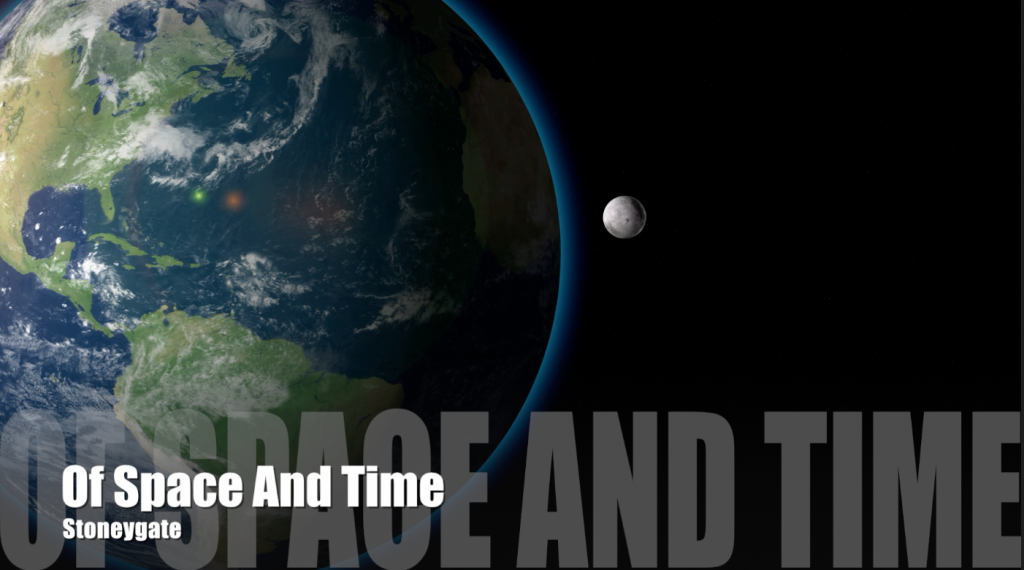 Of Space and Time - Stoneygate - Video